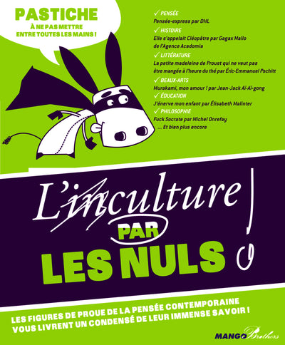 L'(IN)CULTURE PAR LES NULS. PASTICHE