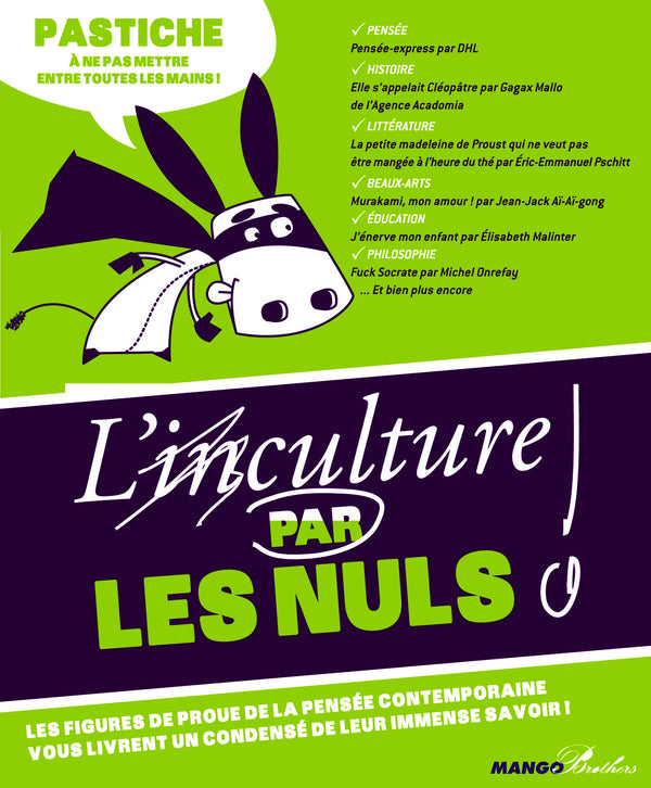 L'(IN)CULTURE PAR LES NULS. PASTICHE