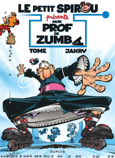 Le Petit Spirou présente... - Tome 6 - Mon prof de Zumba / Edition spéciale, Limitée (Opé été 2023)