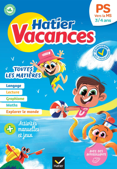 Cahier de vacances 2024 de la Petite section vers la Moyenne section 3/4 ans: pour réviser son année dans toutes les matières