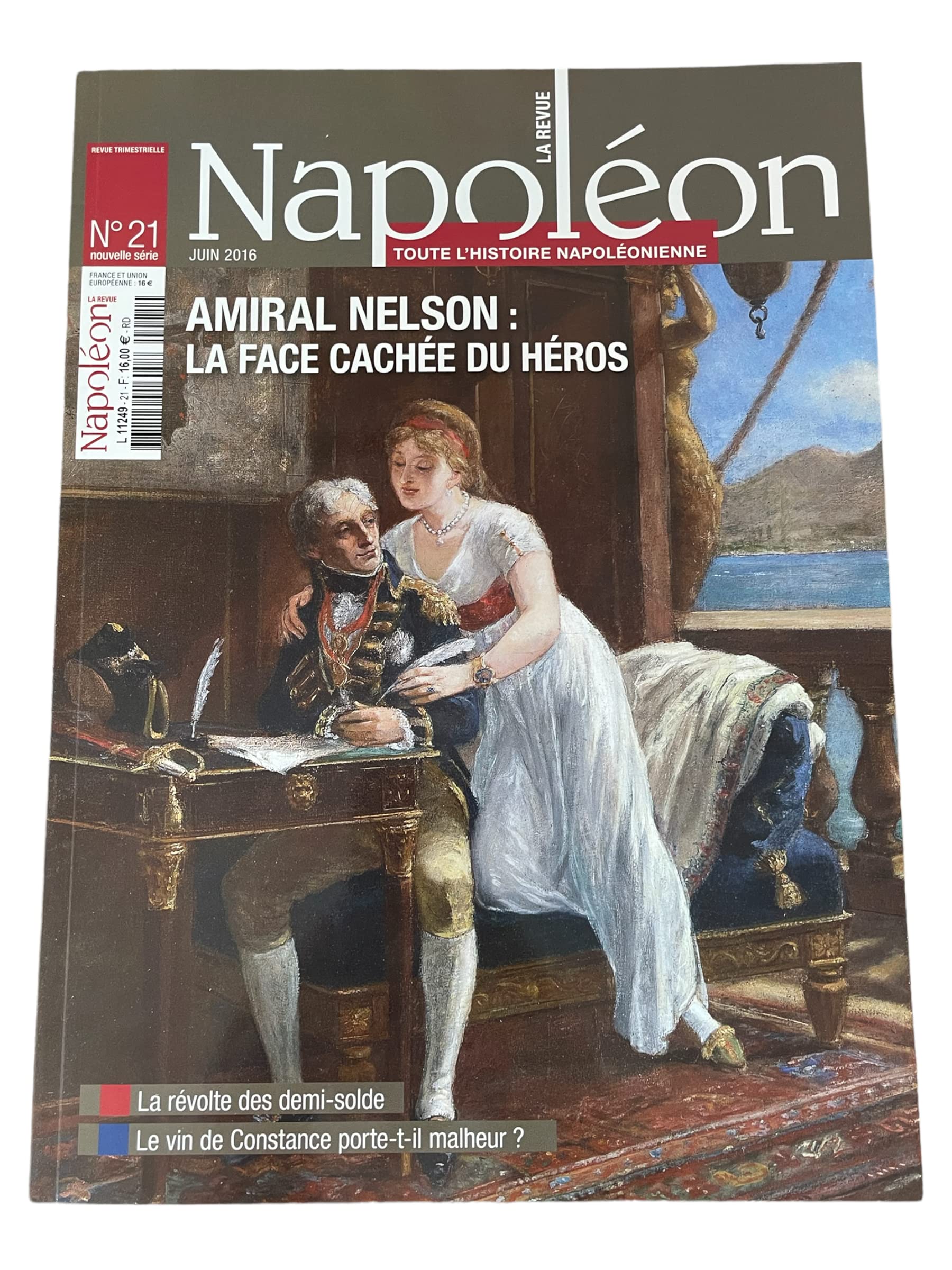 La Revue Napoléon N°21 : Amiral Nelson - La face cachée du héros