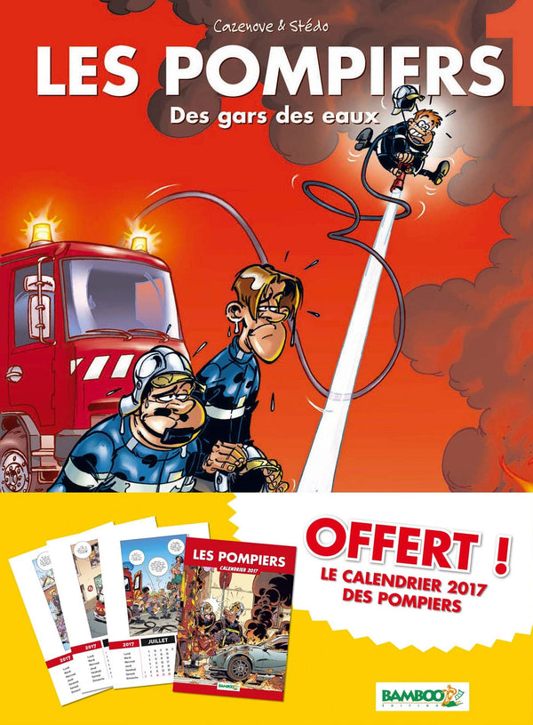 LES POMPIERS T1 PACK CALENDRIER 2017 OFFERT