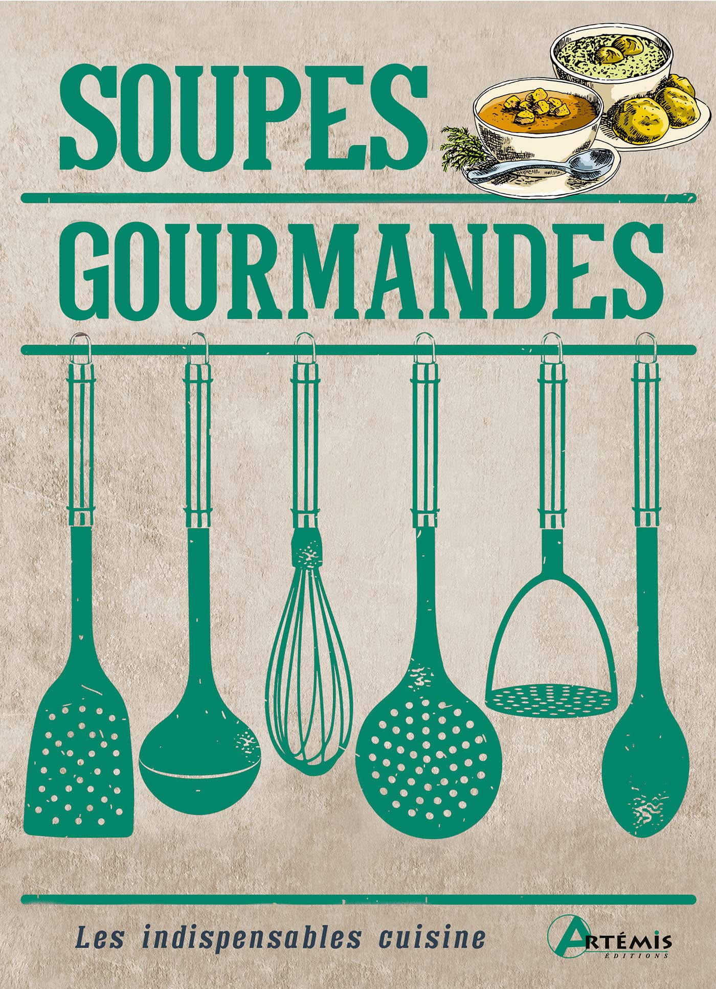 Soupes gourmandes