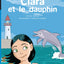 Clara et le dauphin
