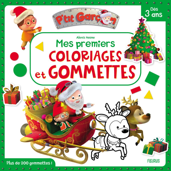 P'tit garçon Mes premiers coloriages et gommettes - P tit garçon - Noël