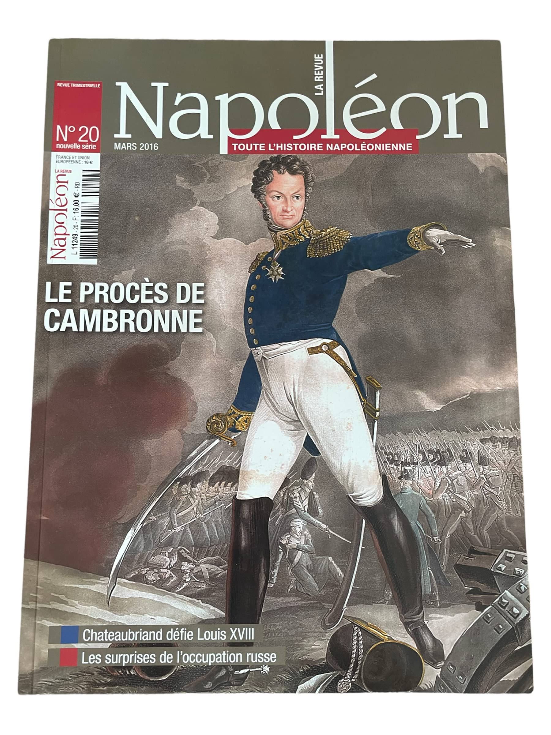 La Revue Napoléon N°20 : Le procès de Cambronne