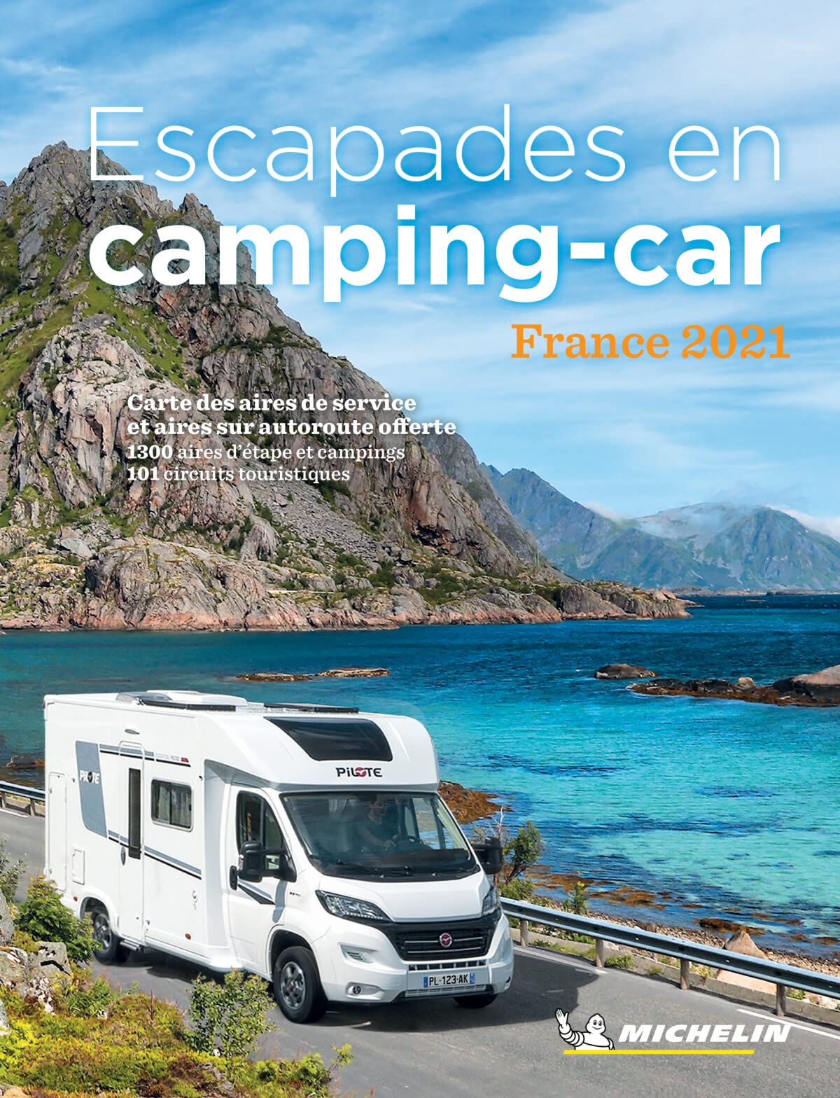 Escapades en Camping-car France 2021