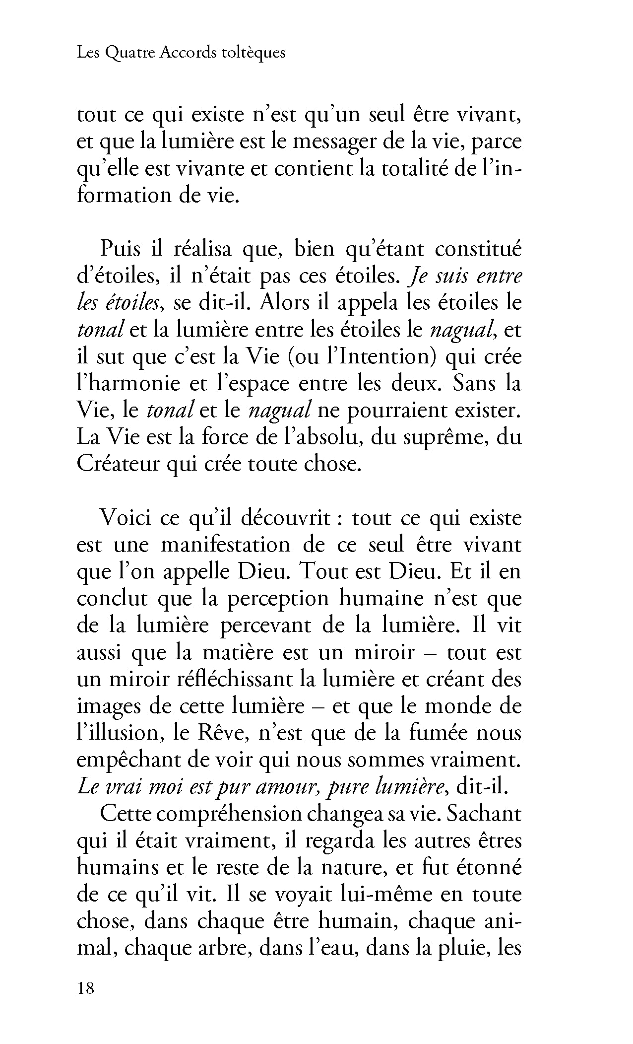 Les Quatre Accords toltèques: La voie de la liberté personnelle