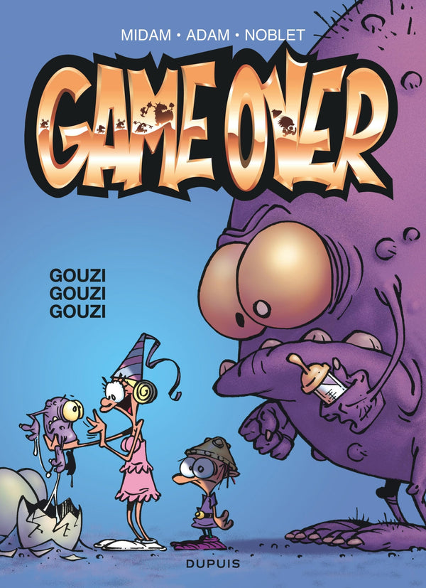 Game over - Tome 3 - Gouzi gouzi gouzi