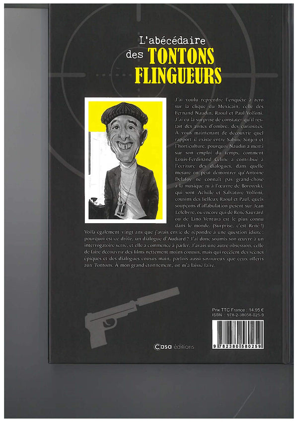 L'abécédaire des Tontons Flingueurs