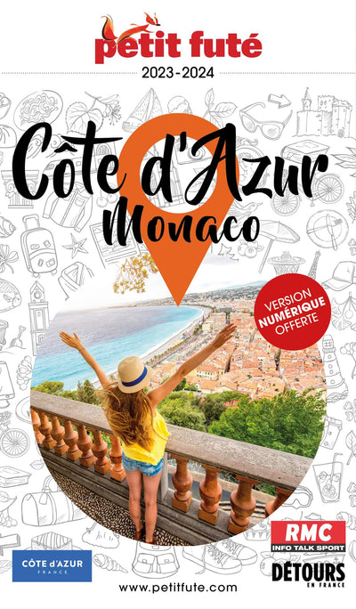Guide Cote d'Azur 2023 Petit Futé: Monaco