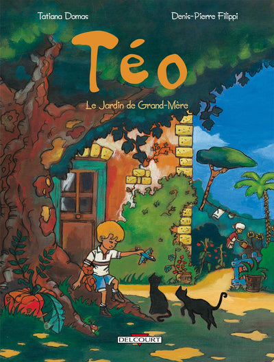 Téo. Le jardin de grand-mère