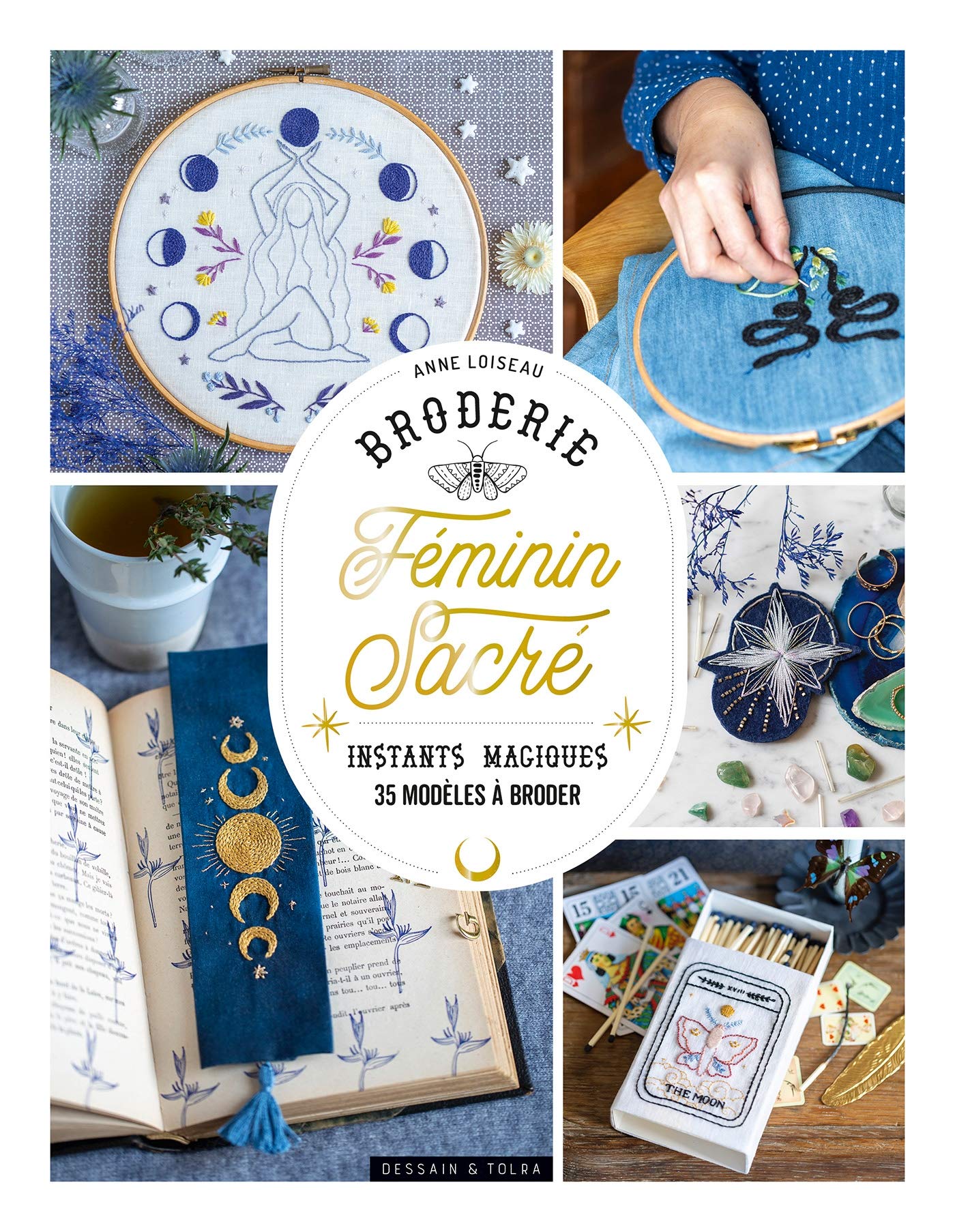 Broderie féminin sacré: Instants magiques - 35 modèles à broder