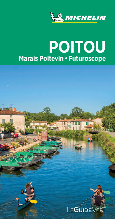 Guide Vert Poitou - Marais poitevin - Futuroscope