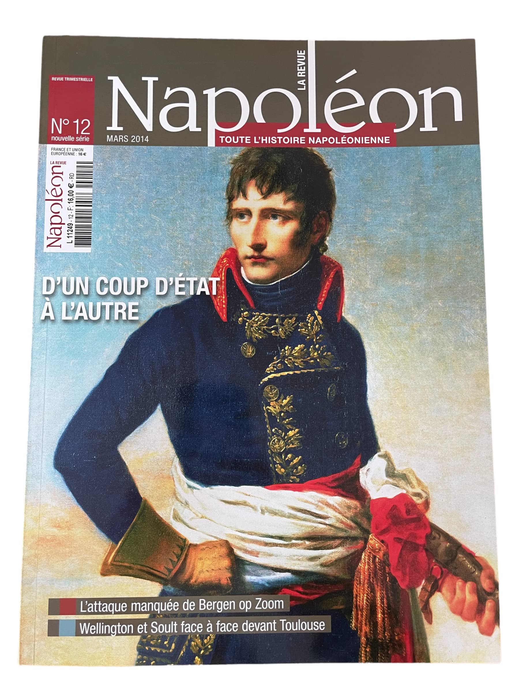 La Revue Napoléon N°12 : D'un coup d'état à l'autre