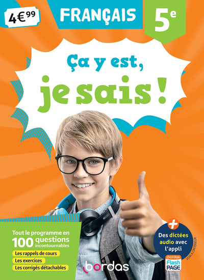 Ça y est, je sais ! Français 5e