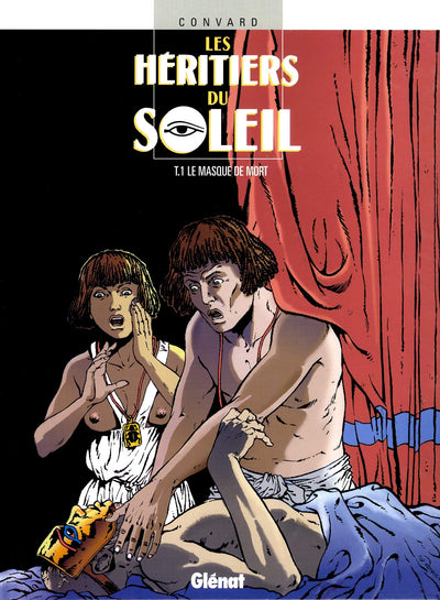 Les Héritiers du soleil, tome 1 : Le masque de la mort