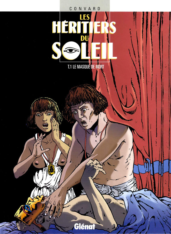 Les Héritiers du soleil, tome 1 : Le masque de la mort