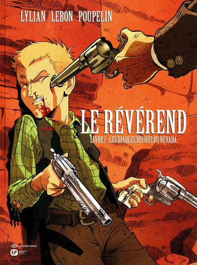 LE REVEREND - T1 - LES DIABLES DECHUS DU NEVADA