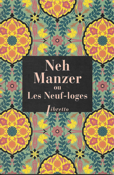 Neh manzer, ou les Neuf loges