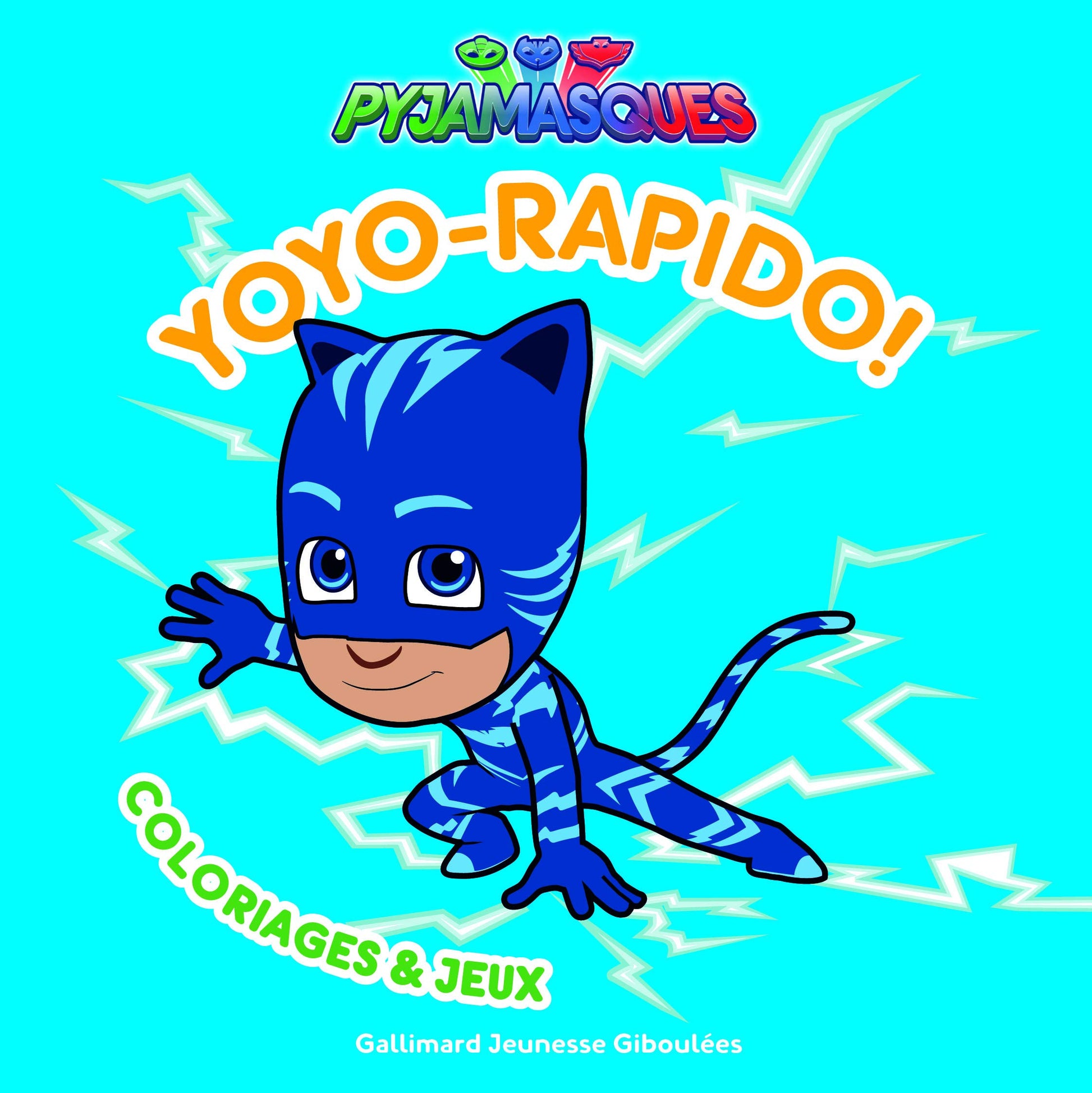 PYJAMASQUES - YOYO-RAPIDO