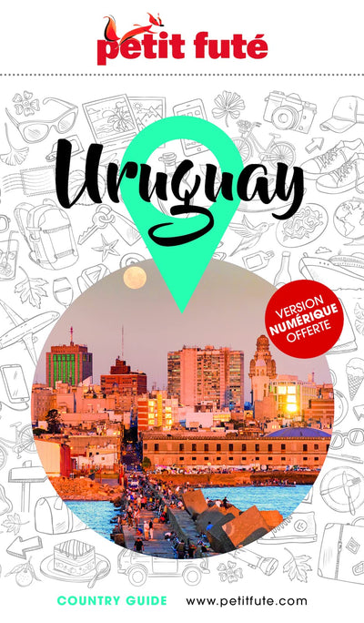 Guide Uruguay 2023/2024 Petit Futé (2023-2024)
