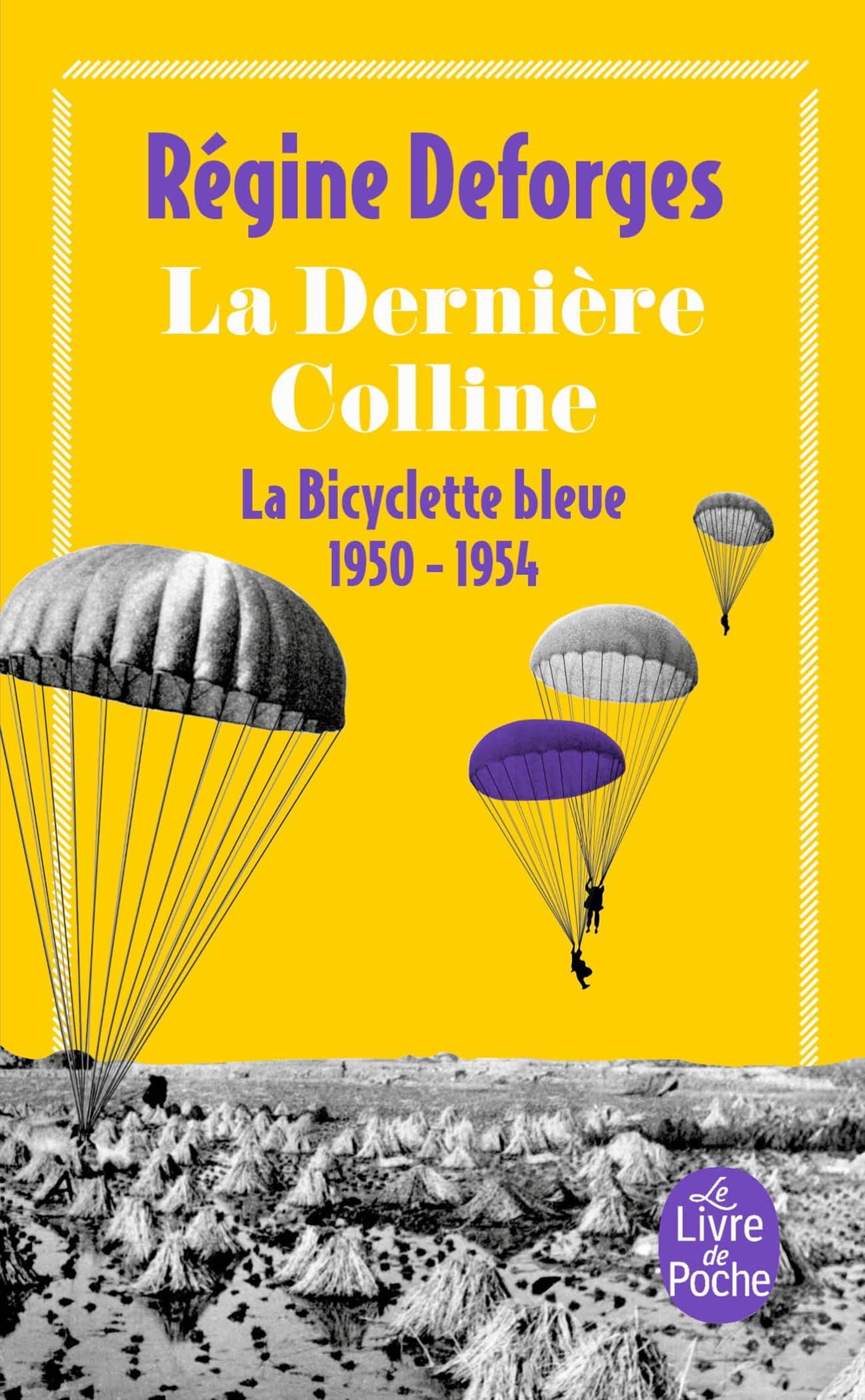 La Bicyclette bleue, tome 6 : La dernière colline, 1950-1954