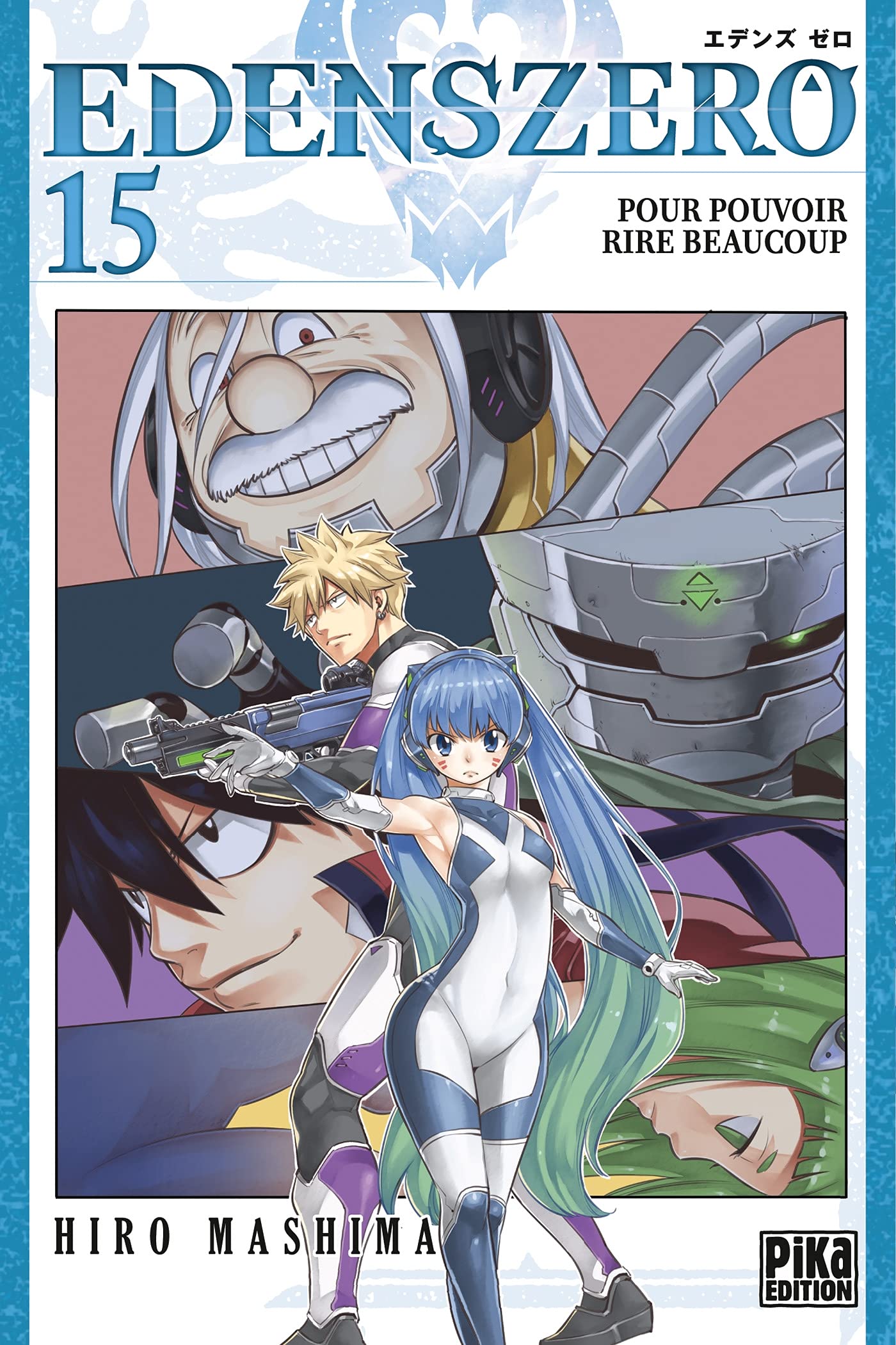 Edens Zero T15: Pour pouvoir rire beaucoup