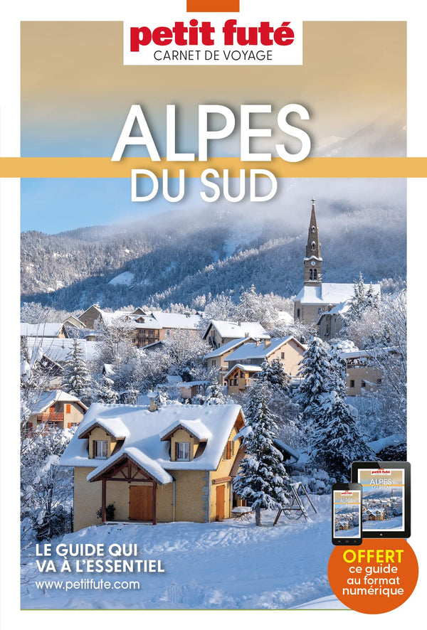 Guide Alpes du Sud 2023 Carnet Petit Futé