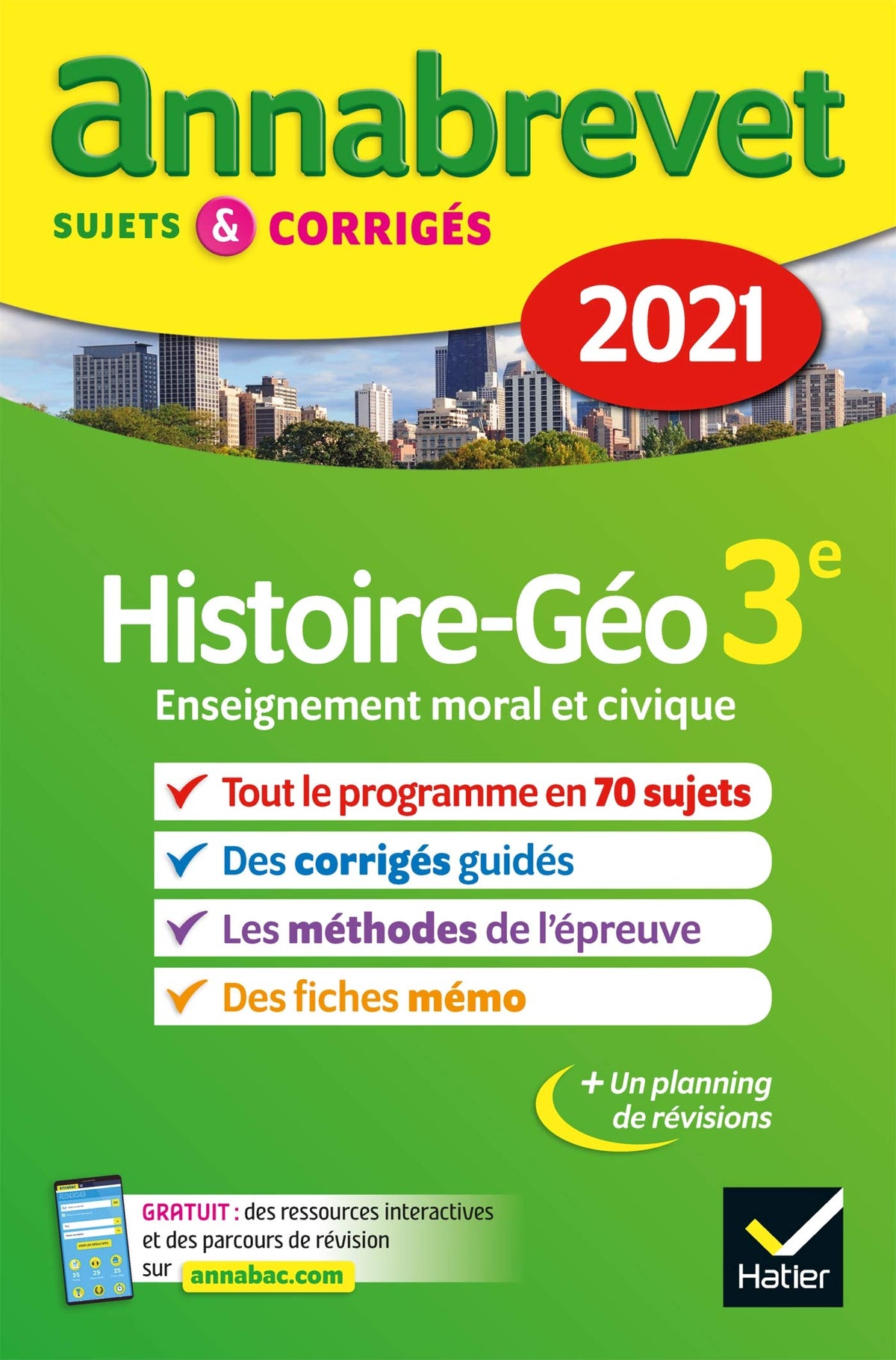 Annales du brevet Annabrevet 2021 Histoire-géographie EMC 3e: sujets, corrigés & conseils de méthode