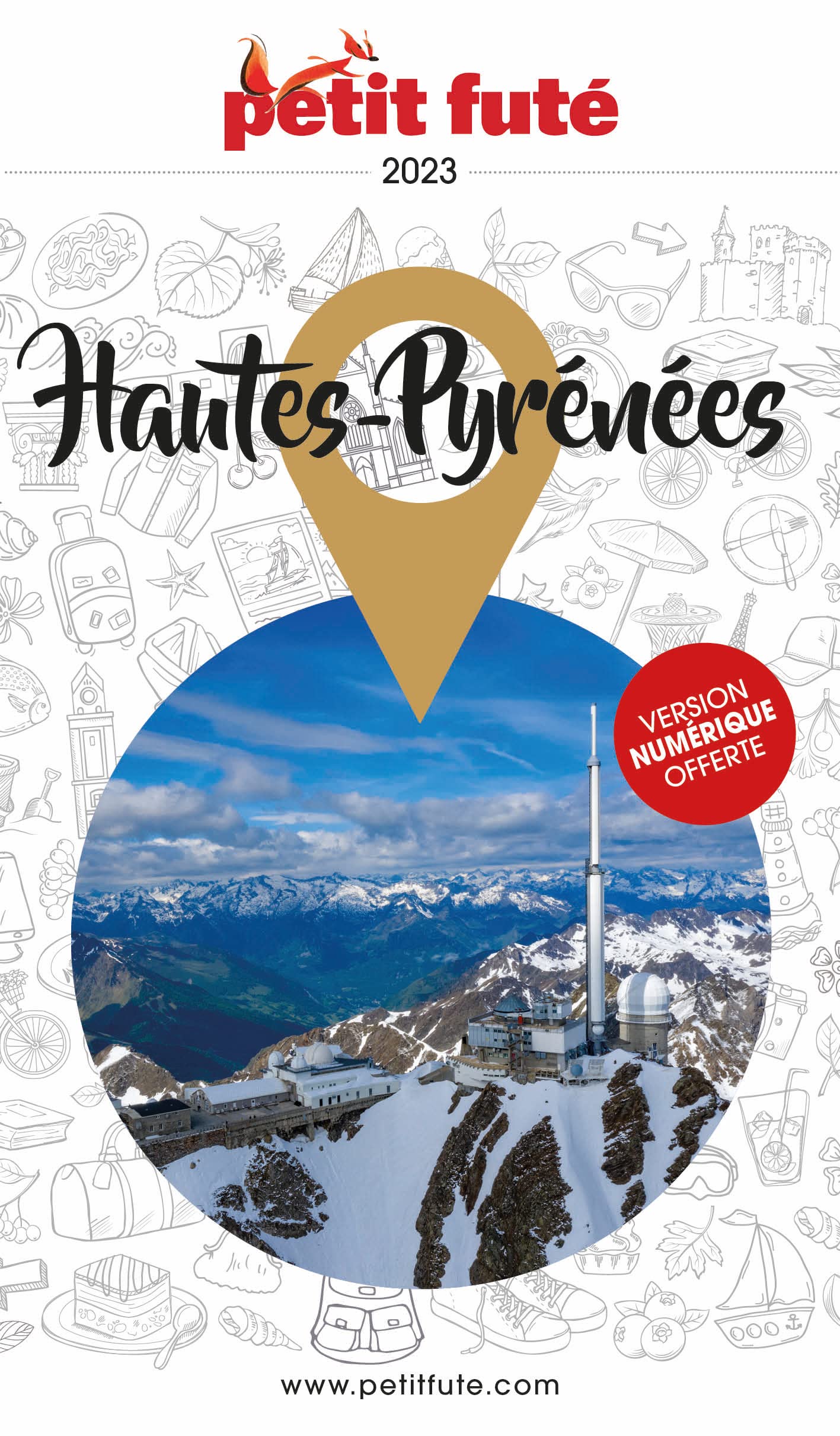 Guide Hautes-Pyrénées 2023 Petit Futé
