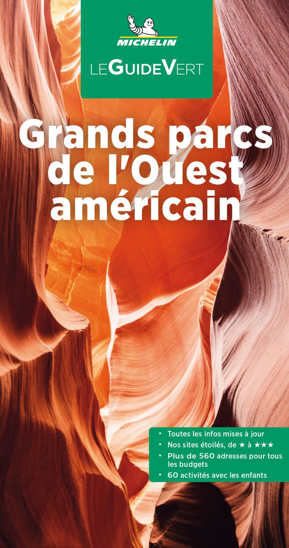 Guide Vert Grands Parcs de l'Ouest américain