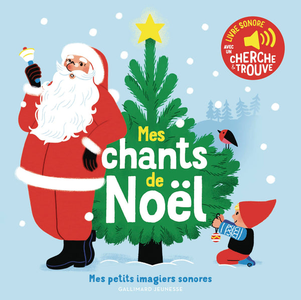 Mes chants de Noël - Mes petits imagiers sonores - Dès 1 an