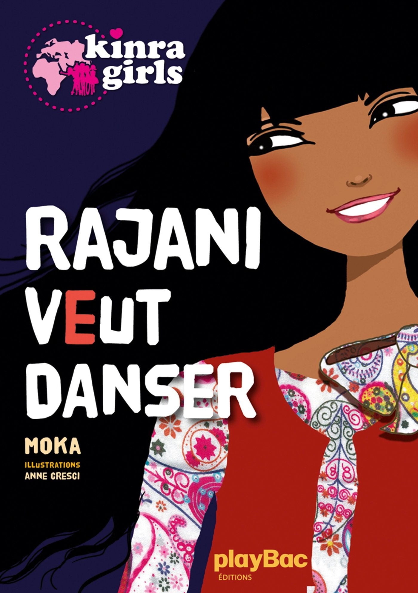 Kinra girls : Rajani veut danser