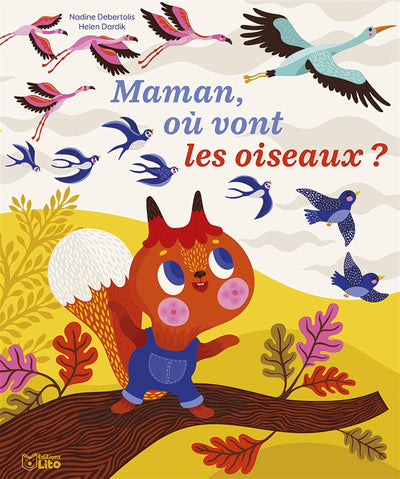 Les albums- Maman où vont les oiseaux- Dès 3 ans