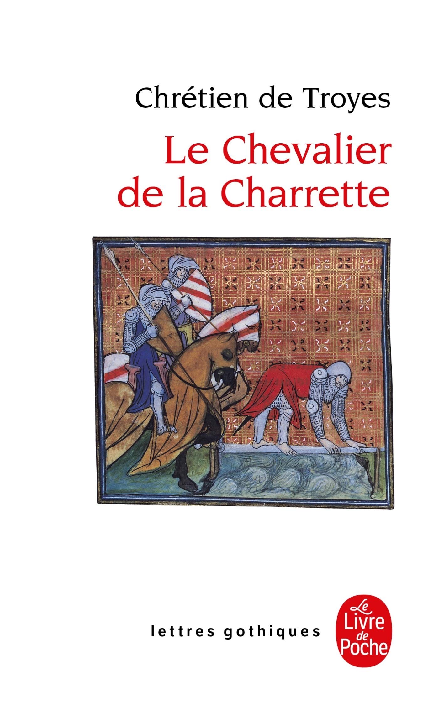 Lancelot ou Le Chevalier de la charrette