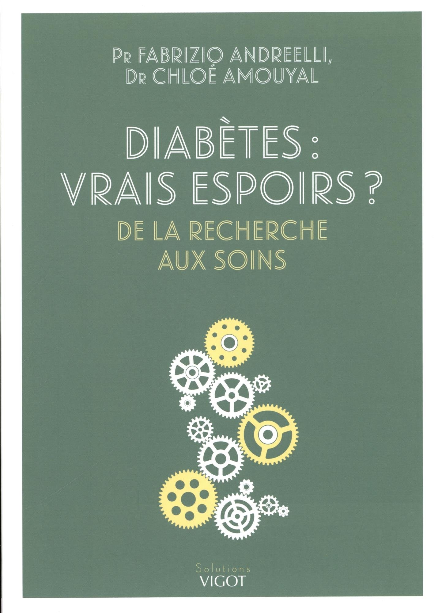 Diabètes : vrais espoirs ?: De la recherche aux soins