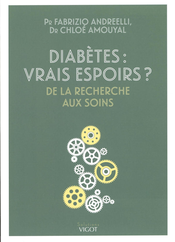 Diabètes : vrais espoirs ?: De la recherche aux soins