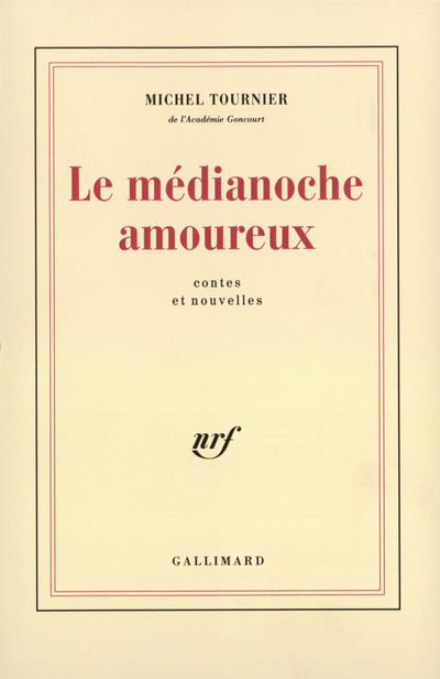 Le Médianoche amoureux