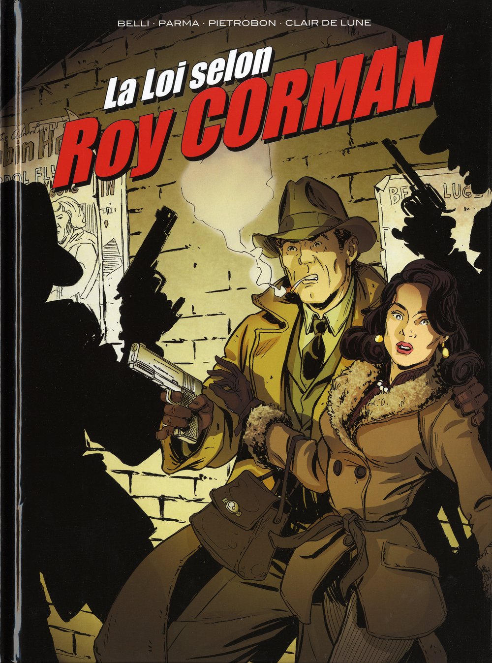 La Loi selon Roy Corman