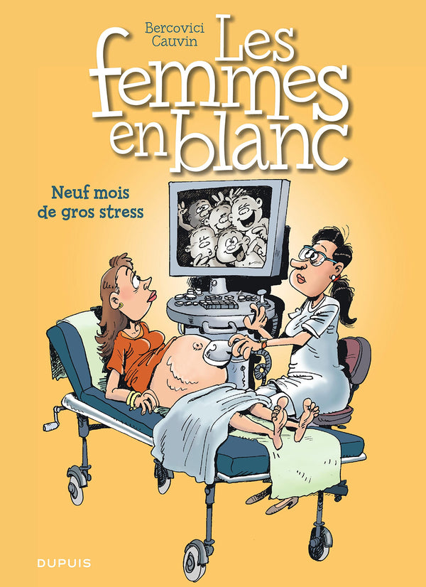 Les femmes en blanc - Tome 36 - Neuf mois de gros stress (Opé été 2020)