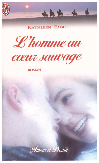 L'Homme Au Coeur Sauvage