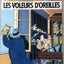 Les voleurs d'oreilles