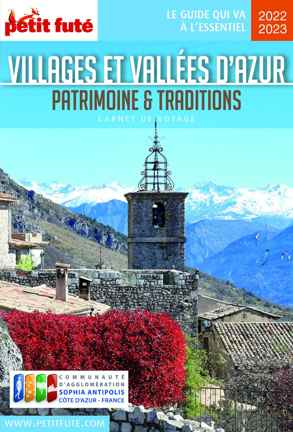 Villages et Vallées d'Azur – Patrimoine et Traditions 2022 Carnet Petit Futé