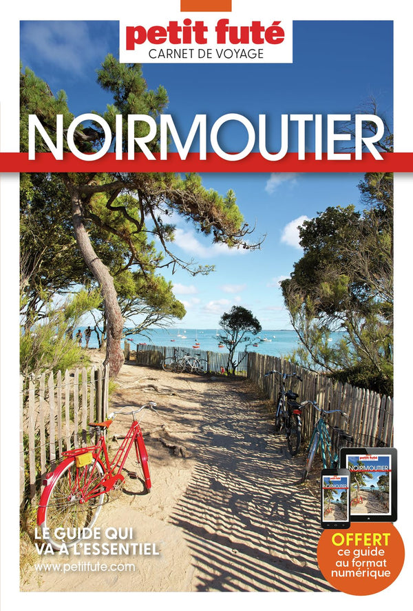 Guide Noirmoutier 2024 Carnet Petit Futé
