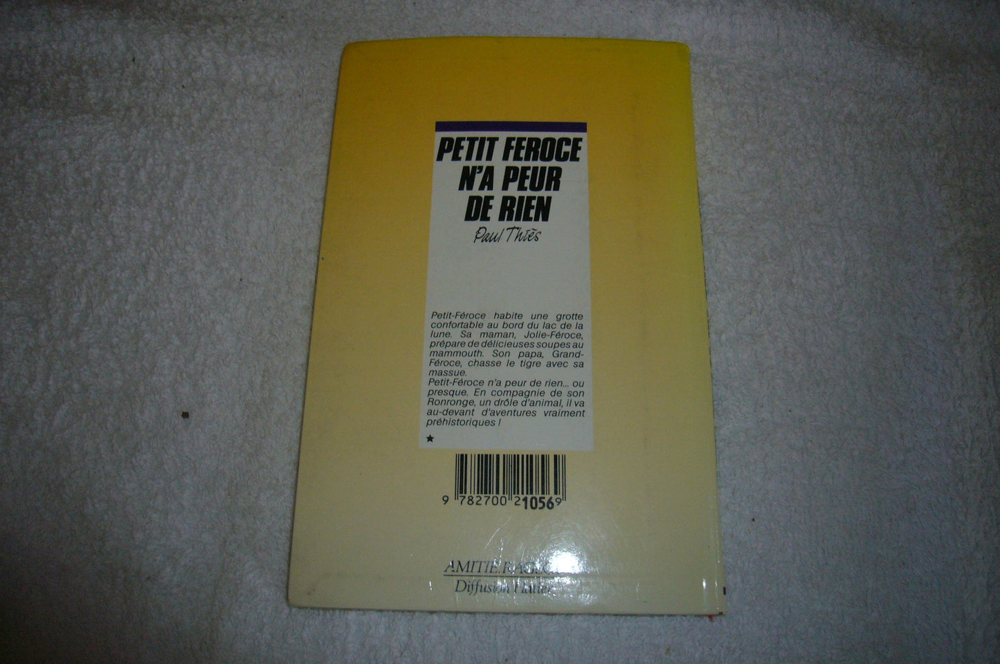 Petit Féroce n'a peur de rien