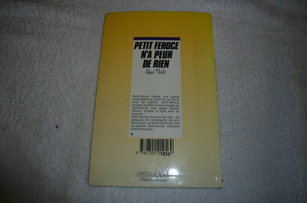 Petit Féroce n'a peur de rien