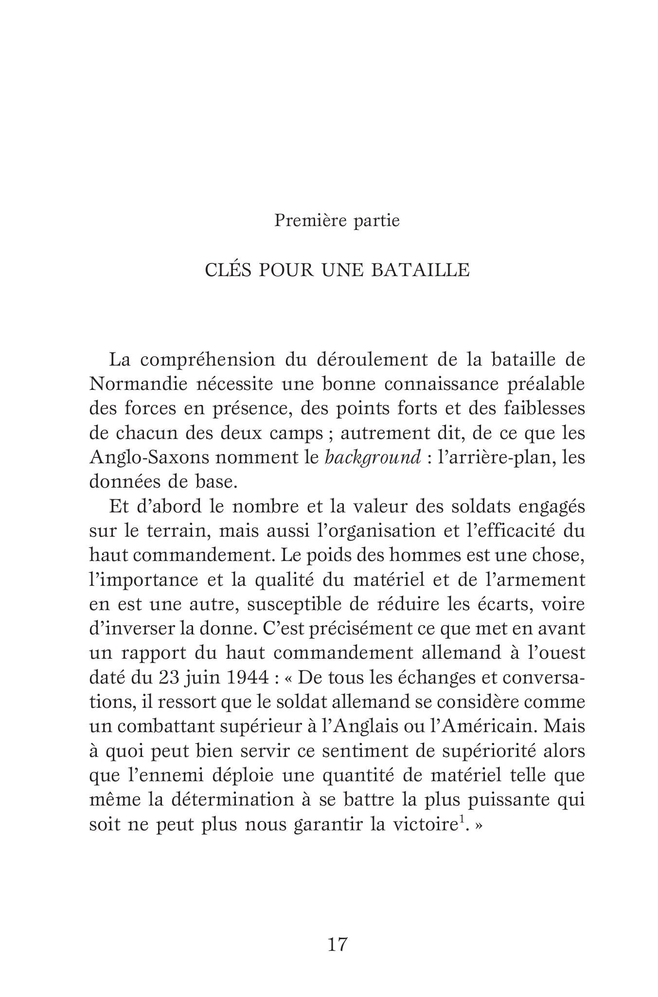 La bataille de Normandie: 6 juin-12 septembre 1944. 100 jours en enfer