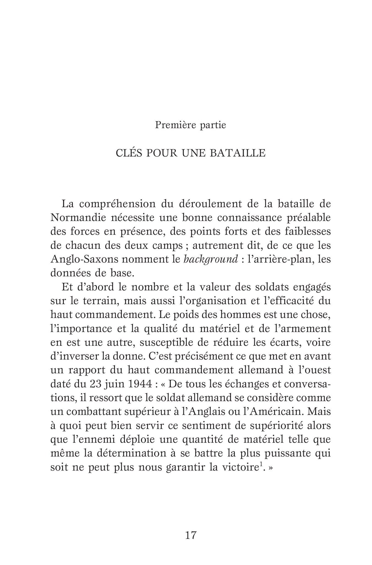 La bataille de Normandie: 6 juin-12 septembre 1944. 100 jours en enfer