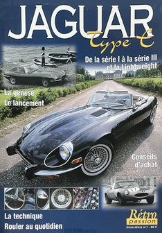 Rétro Passion : Jaguar Type E - Hors Série N°1